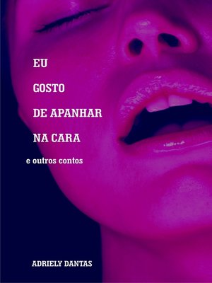 cover image of Eu gosto de apanhar na cara e outros contos